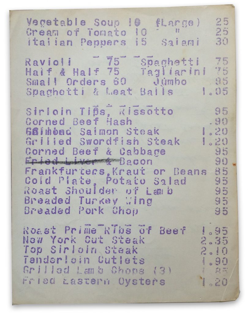 Daily specials were mimeographed and inserted into the menus.
