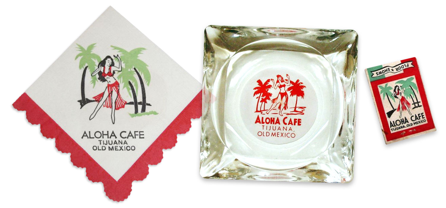 vintage Aloha Club Tijuana cocktail napkin, ashtray and matchbook