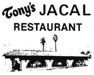Tony's Jacal, Eden Gardens, Solana Beach, San Diego