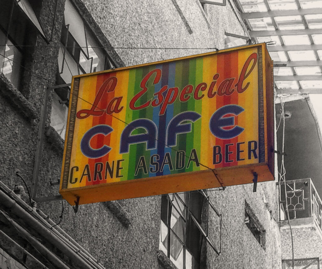 Cafe La Especial, Tijuana