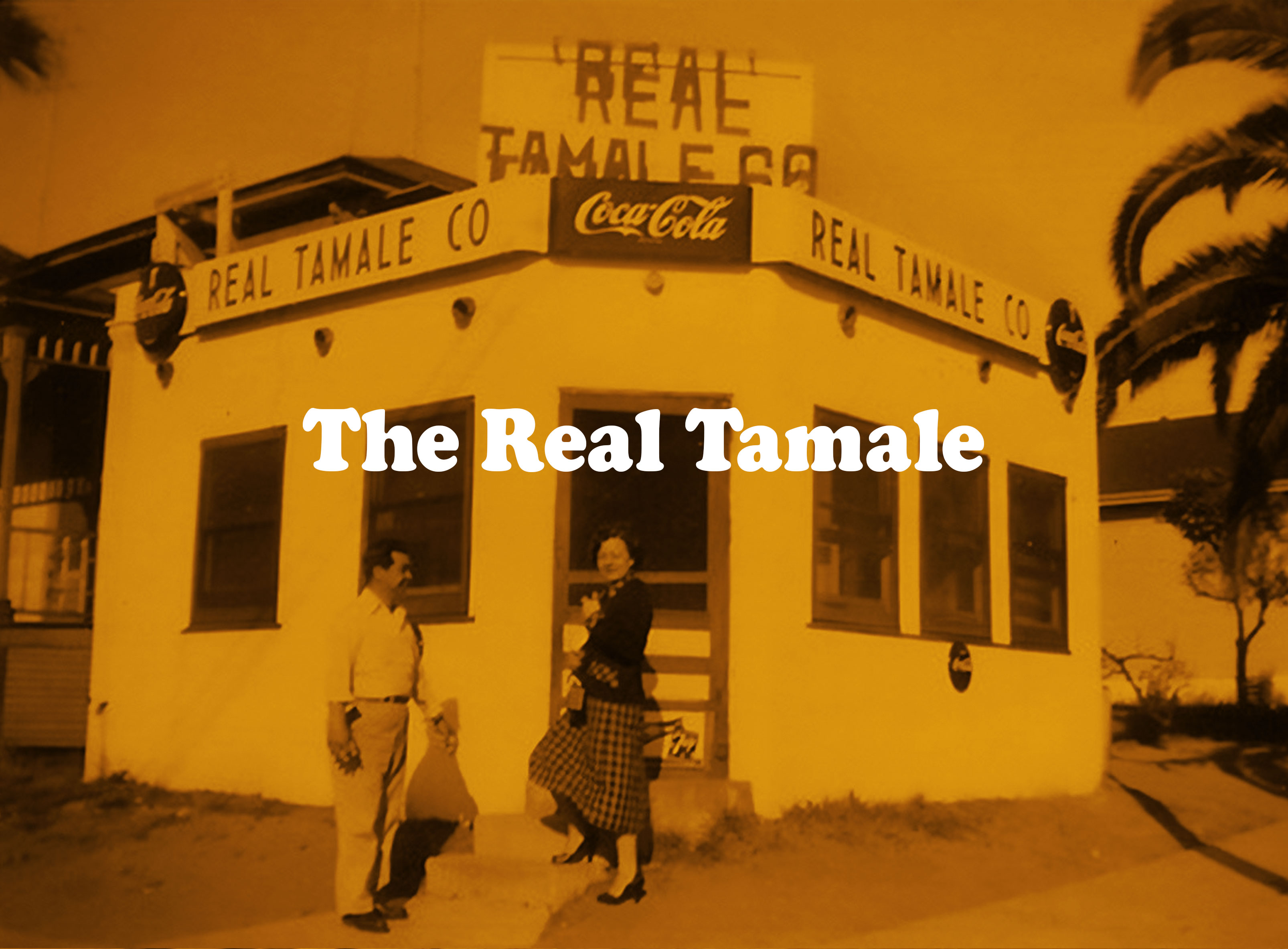 The-Real-tamale-original-location-hdr